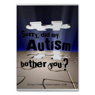 Did my autism bother you? business card