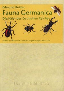 Digitale Bibliothek 134 Edmund Reitter Fauna Germanica   Die Kfer des Deutschen Reiches Software