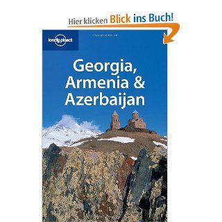 Lonely Planet. Georgia, Armenia & Azerbaijan Richard Plunkett, Tom Masters Fremdsprachige Bücher