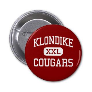 Klondike   Cougars   High School   Lamesa Texas Pinback Buttons