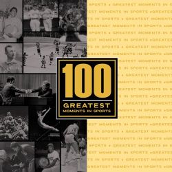Various   100 Greatest Sports Moments Interview