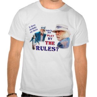 Play By The Rules T shirt
