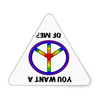 Funny Humor Rainbow Saying Want A Peace of Me sign Stickers