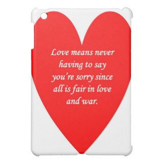 love means never having to say youre sorry since cover for the iPad mini