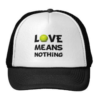 Love Means Nothing Tennis Mesh Hat