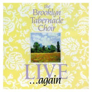 The Brooklyn Tabernacle Choir LiveAgain Music