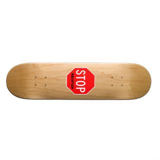 Stop Abortion Custom Skate Board