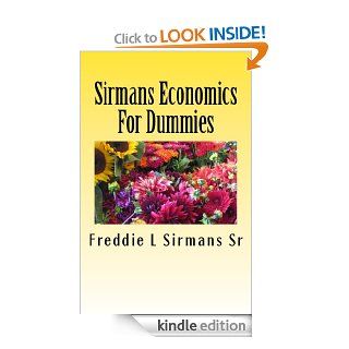 Sirmans Economics For Dummies eBook Freddie L Sirmans Sr Kindle Store