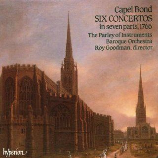 Capel Bond Six Concertos in Seven Parts, 1766 (The English Orpheus, Vol. 8) Music