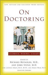 On Doctoring New, Revised and Expanded Third Edition (9780743201537) Richard Reynolds, John Stone Books