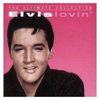 Elvis Lovin' (The Ultimate Collection) Music