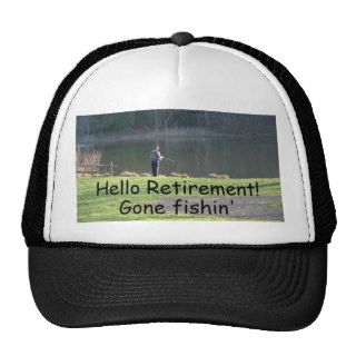 Gone Fishin' Retirement Hat