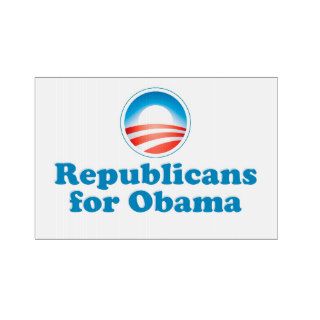 Republicans for Obama Signs
