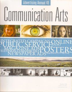 Communication Arts 2008 December Advertising Annual 49 (Volume 50, Number 7) (Communication Arts) Patrick Coyne Books