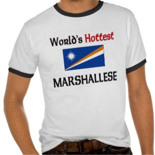 World's Hottest Marshallese Tshirt