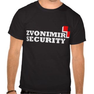 Zvonimir Security T Shirt