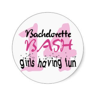 Girls Having Fun Bachelorette Bash 2014 Round Sticker