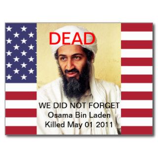 Osama Bin Laden DEAD May 01 2011 Post Card