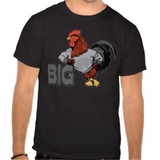 BIG Rooster Chicken   Funny Innuendo T shirts