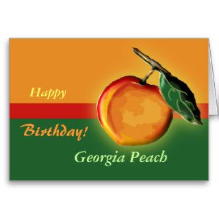 Happy Birthday Georgia Peach.  Customize your name Greeting Card