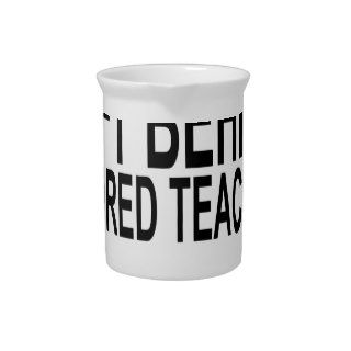 Retired Teacher Every Child Left Behind ShirtS.png Beverage Pitchers