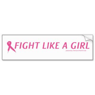 Fight Like a Girl Bumper Stickers