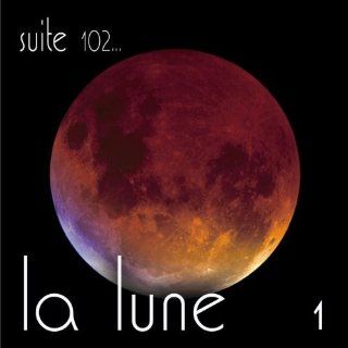 Suite 102 La Lune, Vol. 1 Music