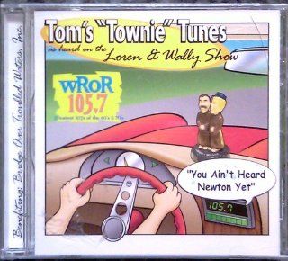 Tom's Townie Tunes Wror 105.7 Music