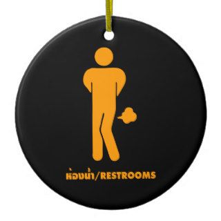 THAI FOOD CAN BE SPICY ⚠ Funny Sign  Restrooms ⚠ Christmas Tree Ornaments