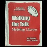Walking the Talk Modeling Literacy