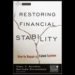 Restoring Financial Stability How to Repair a Failed System