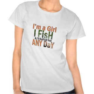 I'm a Girl Fishing Shirt