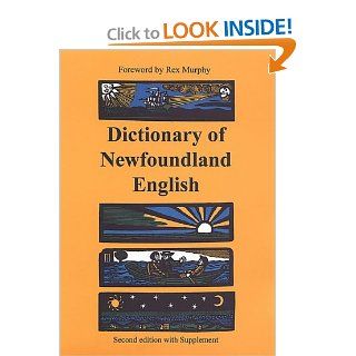 Dictionary of Newfoundland English Second Edition (9780802068194) W.J. Kirwin, G. M. Story, J.D.A. Widdowson Books