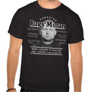 Gangster Bugs Moran Tshirt
