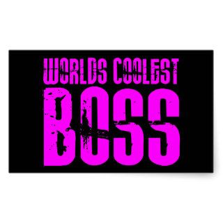 Cool Pink Gifts for Bosses  Worlds Coolest Boss Rectangle Stickers