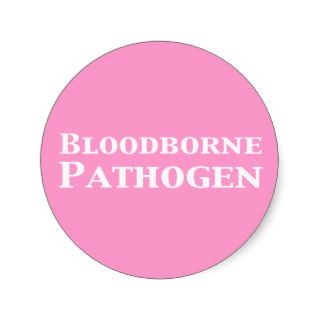 Bloodborne Pathogen Gifts Round Sticker