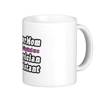 SuperMomPhysician Assistant Mugs