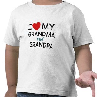 I Love My Grandma and Grandpa Tshirt