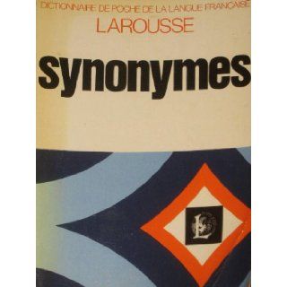 Dictionnaire Des Synonymes De La Langue Franaise Michel De Toro (Sous la Dirction de) Ren Bailly (Author) 9782030293041 Books