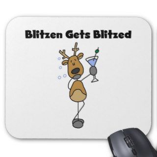 Blitzen Gets Blitzed Reindeer Tshirts and Gifts Mouse Pad