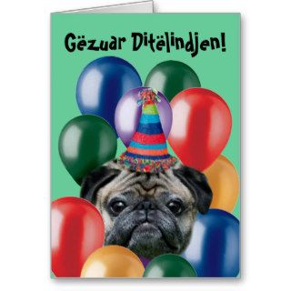 Gëzuar Ditëlindjen birthday pug greeting card