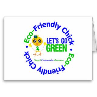 Eco Friendly Chick Lets Go Green Greeting Card
