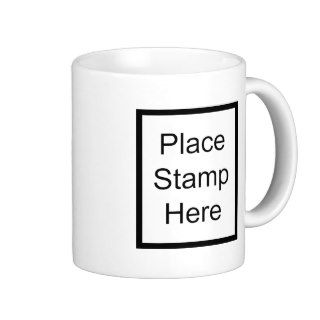 Place Stamp Here Mugs