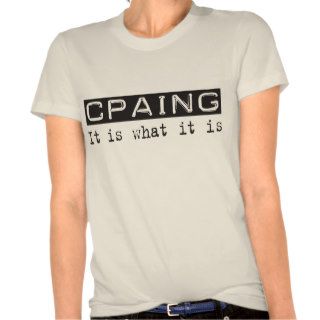 CPAing It Is Shirts