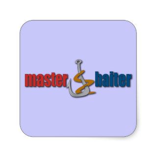 Master Baiter   Fishing Fisherman Humor Square Sticker
