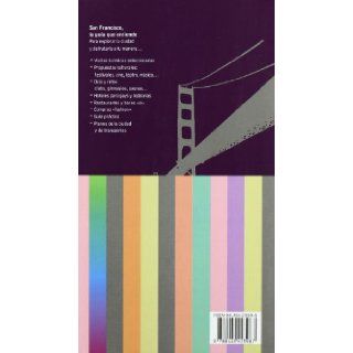 San Francisco La Guia Que Entiende (Spanish Edition) Howard Wilmot 9788449423987 Books