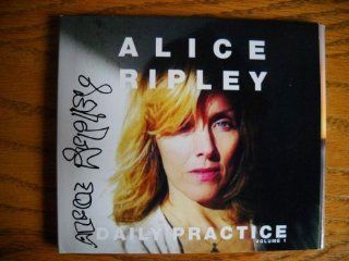 Signed CD from Alice Ripley titled Daily Practice Volume 1. Autographed by Alice Ripley Music