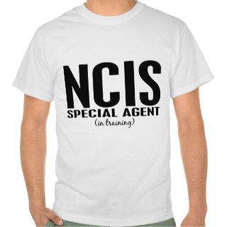 NCIS Special Agent In Training 1 Tee Shirt