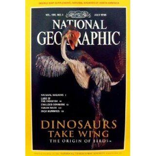 National Geographic Dinosaurs Take Wing The Origin of Birds (July 1998, Vol 194, No 1) National Geographic Society Books