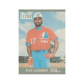1991 Ultra #199 Ivan Calderon Sports Collectibles